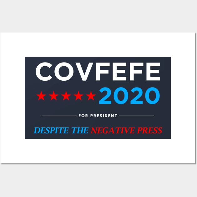 Covfefe for President 2020 - Vote Covfefe Election (white) Wall Art by AMangoTees